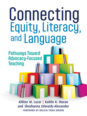 cover image of Connecting Equity, Literacy, and Language